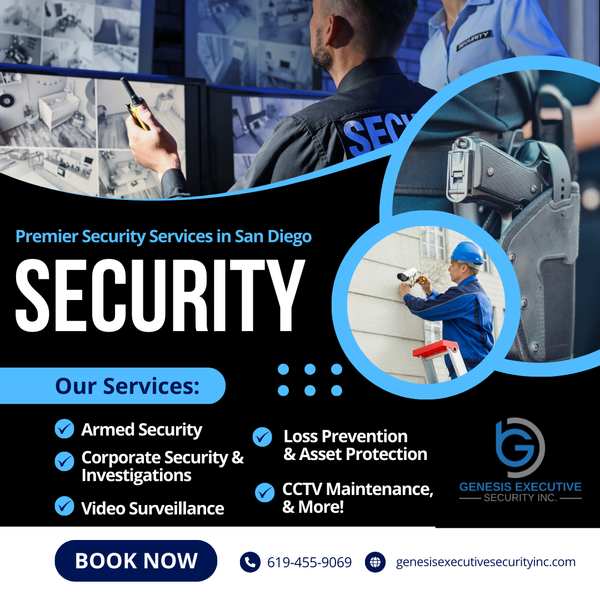 San Diego's Total Security Solution: Genesis Executive Security Inc.